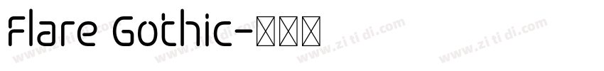 Flare Gothic字体转换